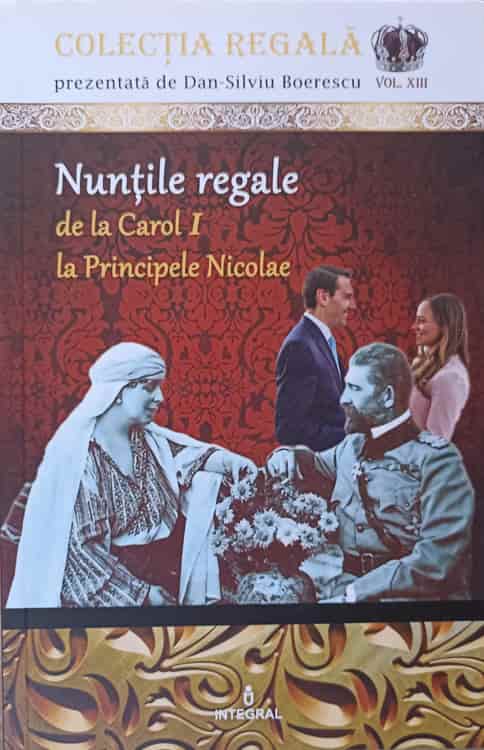 Nuntile Regale De La Carol I La Principele Nicolae