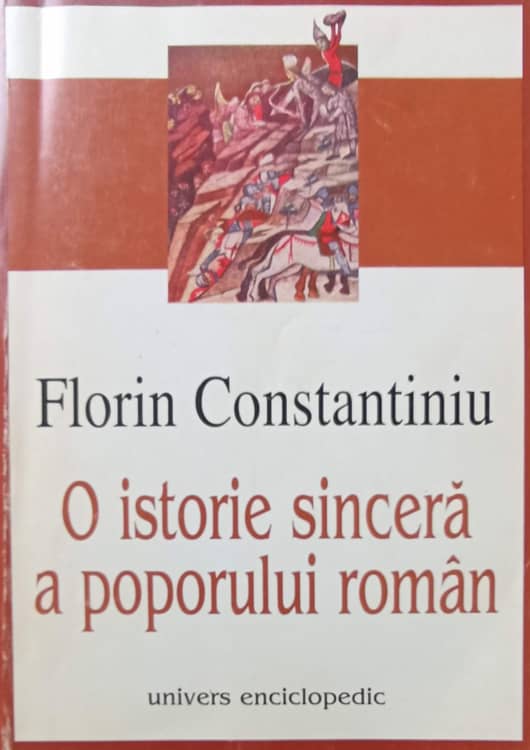 Vezi detalii pentru O Istorie Sincera A Poporului Roman