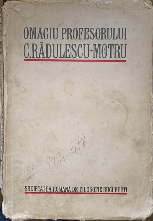 Vezi detalii pentru Omagiu Profesorului C. Radulescu-motru