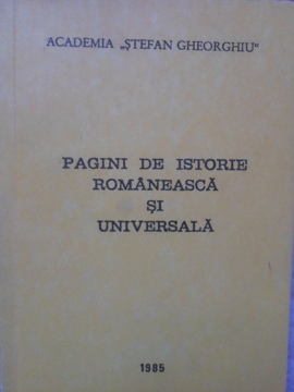 Pagini De Istorie Romaneasca Si Universala