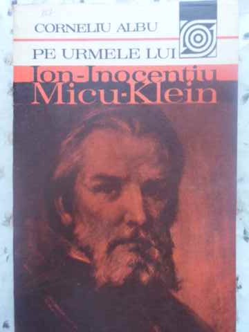 Pe Urmele Lui Ion-inocentiu Micu-klein