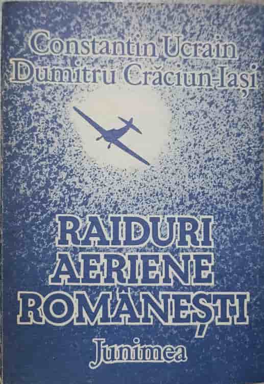 Vezi detalii pentru Raiduri Aeriene Romanesti