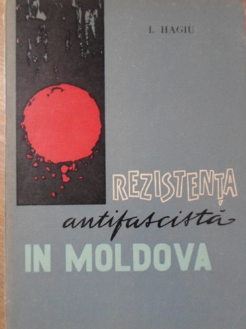 Rezistenta Antifascista In Moldova