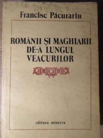 Romanii Si Maghiarii De-a Lungul Veacurilor