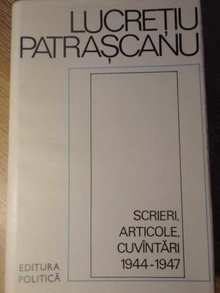 Vezi detalii pentru Scrieri, Articole, Cuvantari 1944-1947