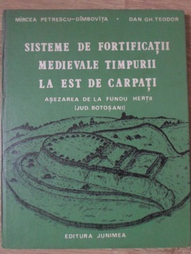 Vezi detalii pentru Sisteme De Fortificatii Medievale Timpurii La Est De Carpati. Asezarea De La Fundu Hertii (jud. Botosani)