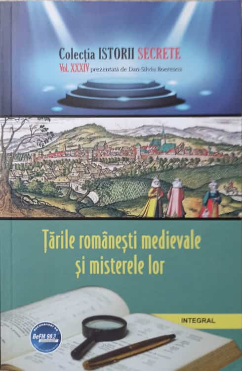 Vezi detalii pentru Tarile Romanesti Medievale Si Misterele Lor