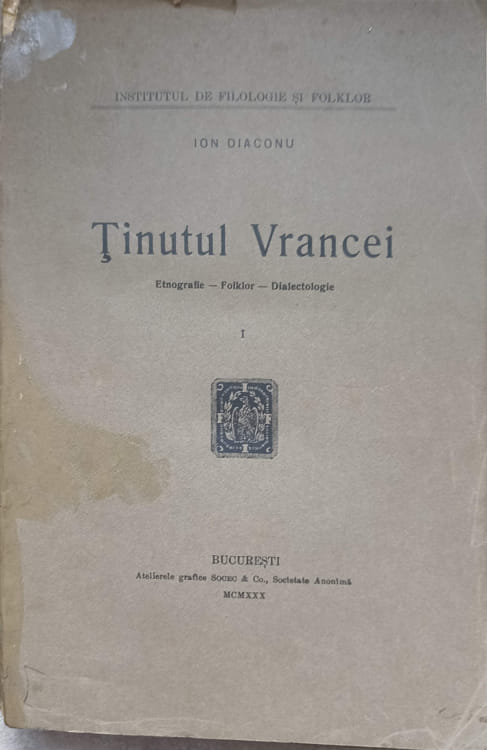 Tinutul Vrancei Vol.1