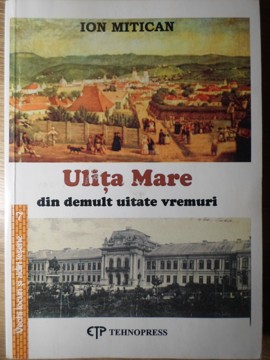 Vezi detalii pentru Ulita Mare Din Demult Uitate Vremuri