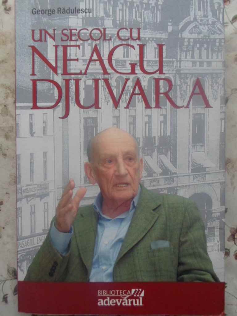 Un Secol Cu Neagu Djuvara