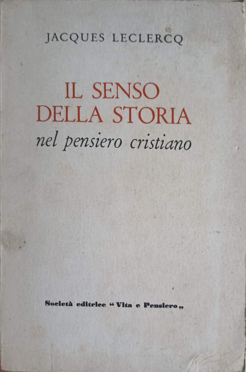 Il Senso Della Storia Nel Pensiero Cristiano