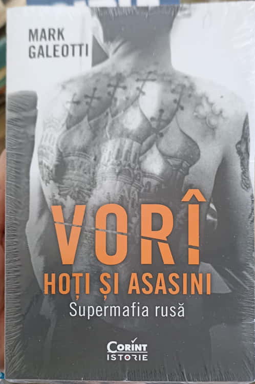 Vezi detalii pentru Vori Hoti Si Asasini. Supermafia Rusa