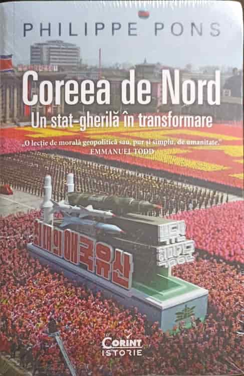 Coreea De Nord. Un Stat Gherila In Transformare