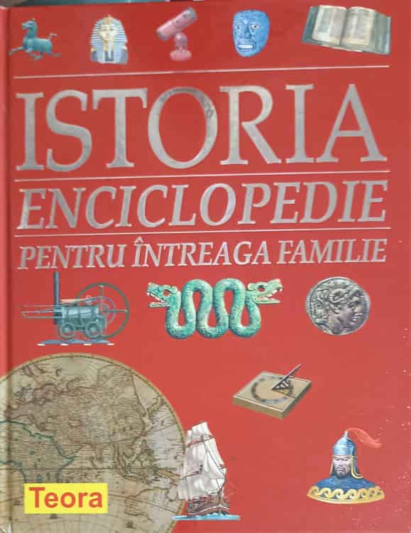 Vezi detalii pentru Istoria: Enciclopedie Pentru Intreaga Familie