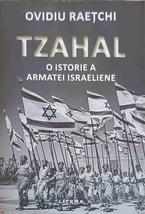 Tzahal: O Istorie A Armatei Israeliene