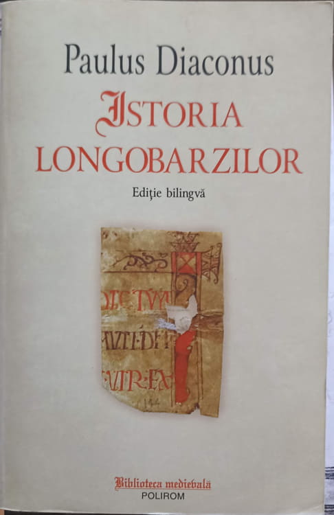 Vezi detalii pentru Istoria Longobarzilor. Editie Bilingva Romana-spaniola