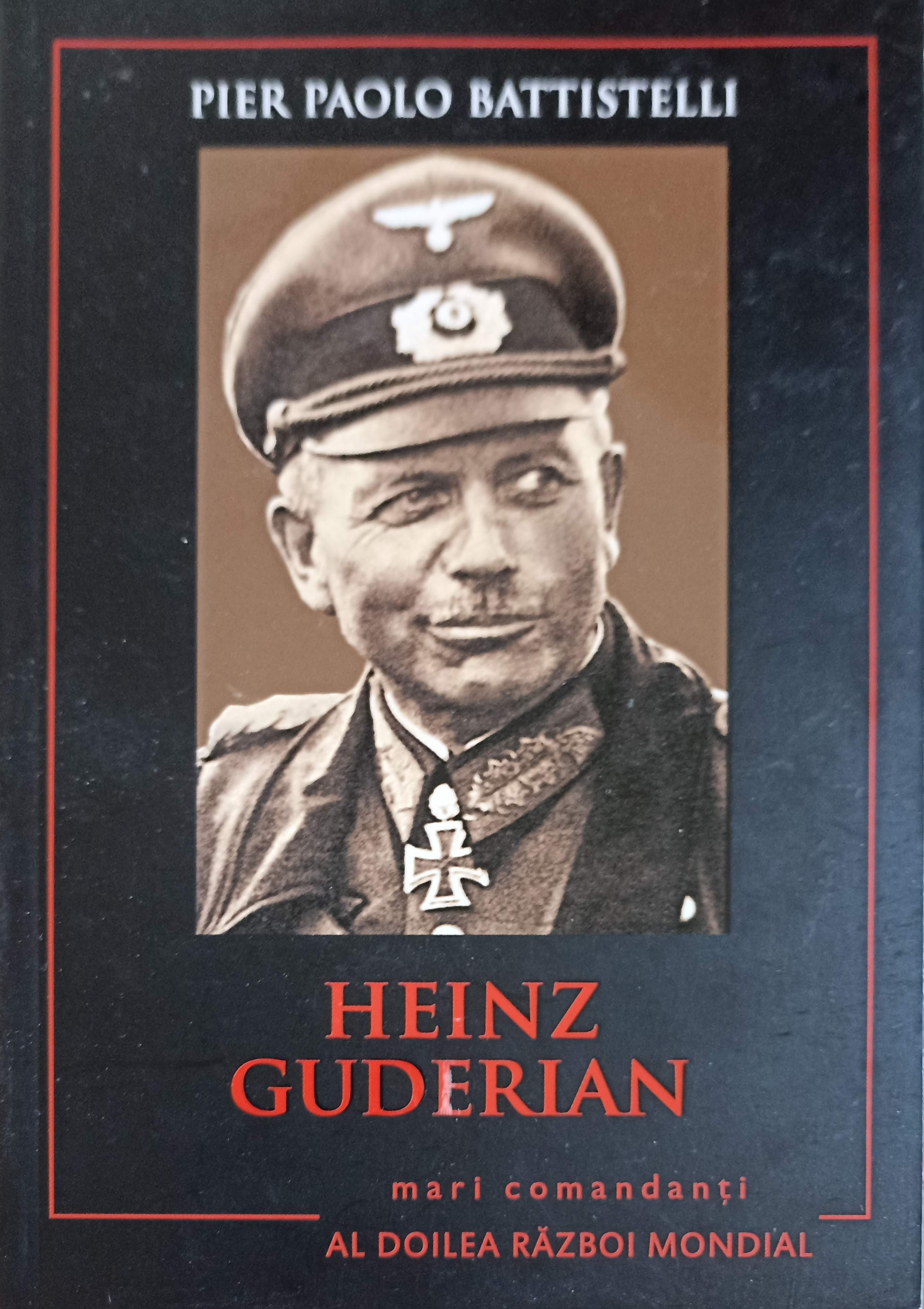 Vezi detalii pentru Heinz Guderian