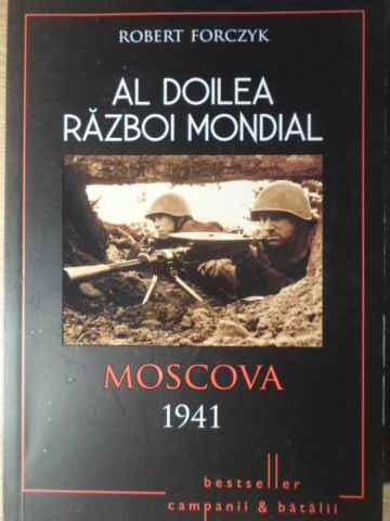 Al Doilea Razboi Mondial. Moscova 1941