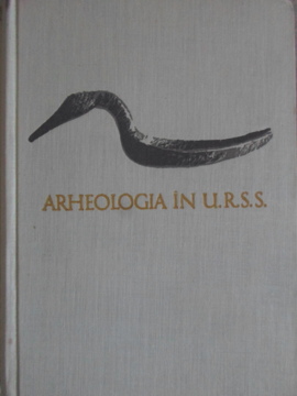 Arheologia In U.r.s.s.