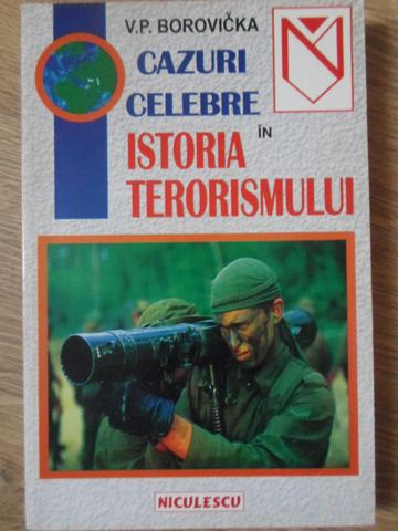 Cazuri Celebre In Istoria Terorismului