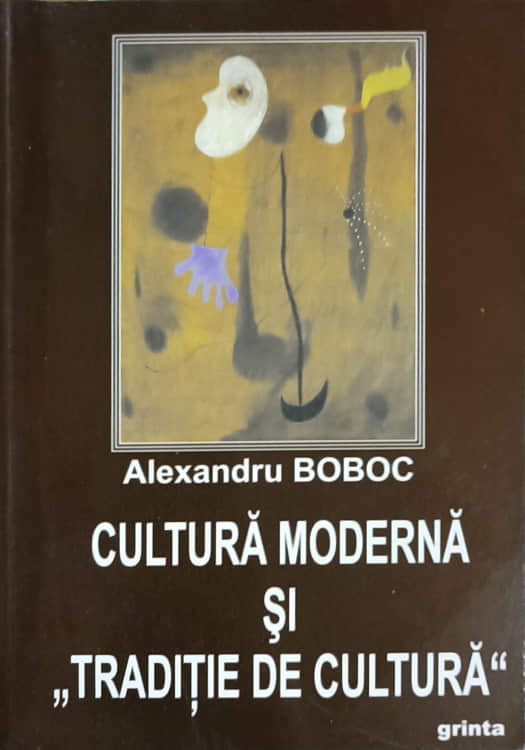 Cultura Moderna Si Traditie De Cultura