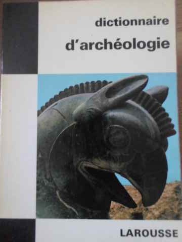 Dictionnaire d'archeologie
