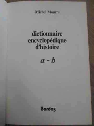 Dictionnaire encyclopedique d'histoire a-b