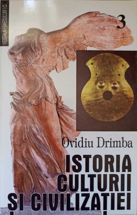 Istoria Culturii Si Civilizatiei Vol.3