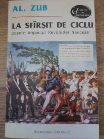 La Sfarsit De Ciclu Despre Impactul Revolutiei Franceze