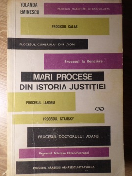 Vezi detalii pentru Mari Procese Din Istoria Justitiei