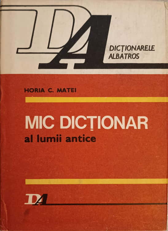 Mic Dictionar Al Lumii Antice