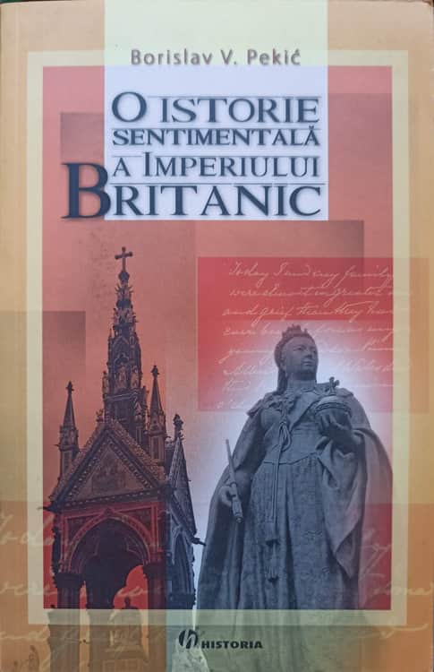 O Istorie Sentimentala A Imperiului Britanic