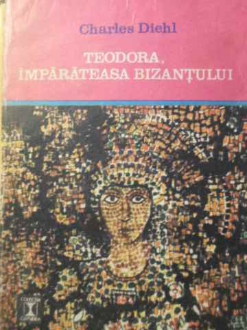 Teodora, Imparateasa Bizantului