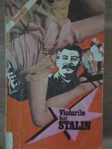 Vezi detalii pentru Violurile Lui Stalin