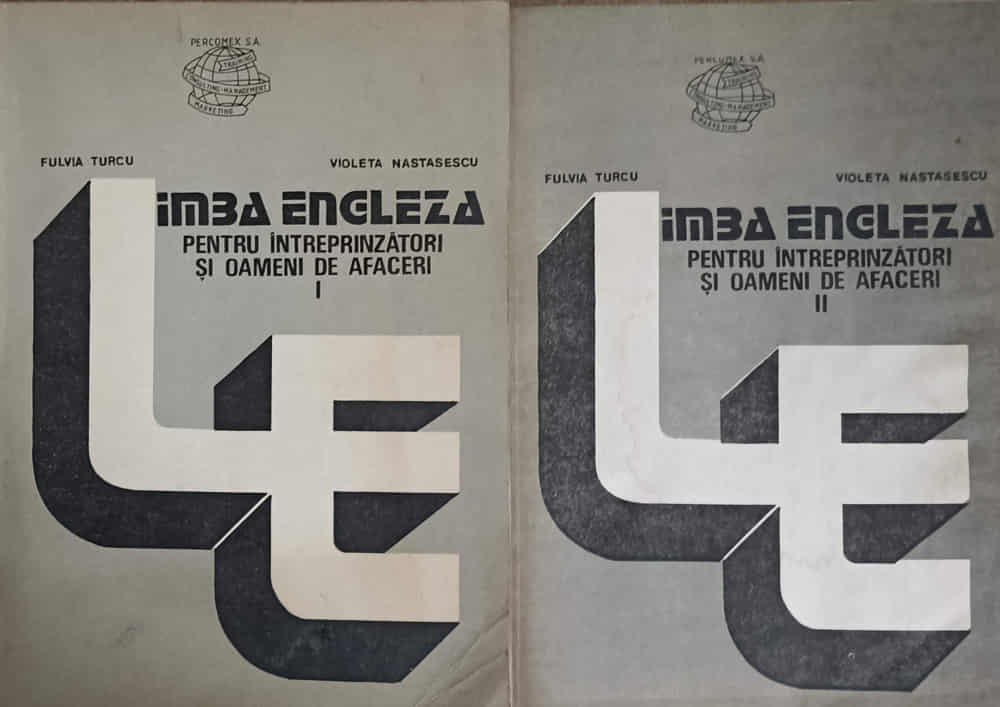 Limba Engleza Pentru Intreprinzatori Si Oameni De Afaceri Vol.1-2