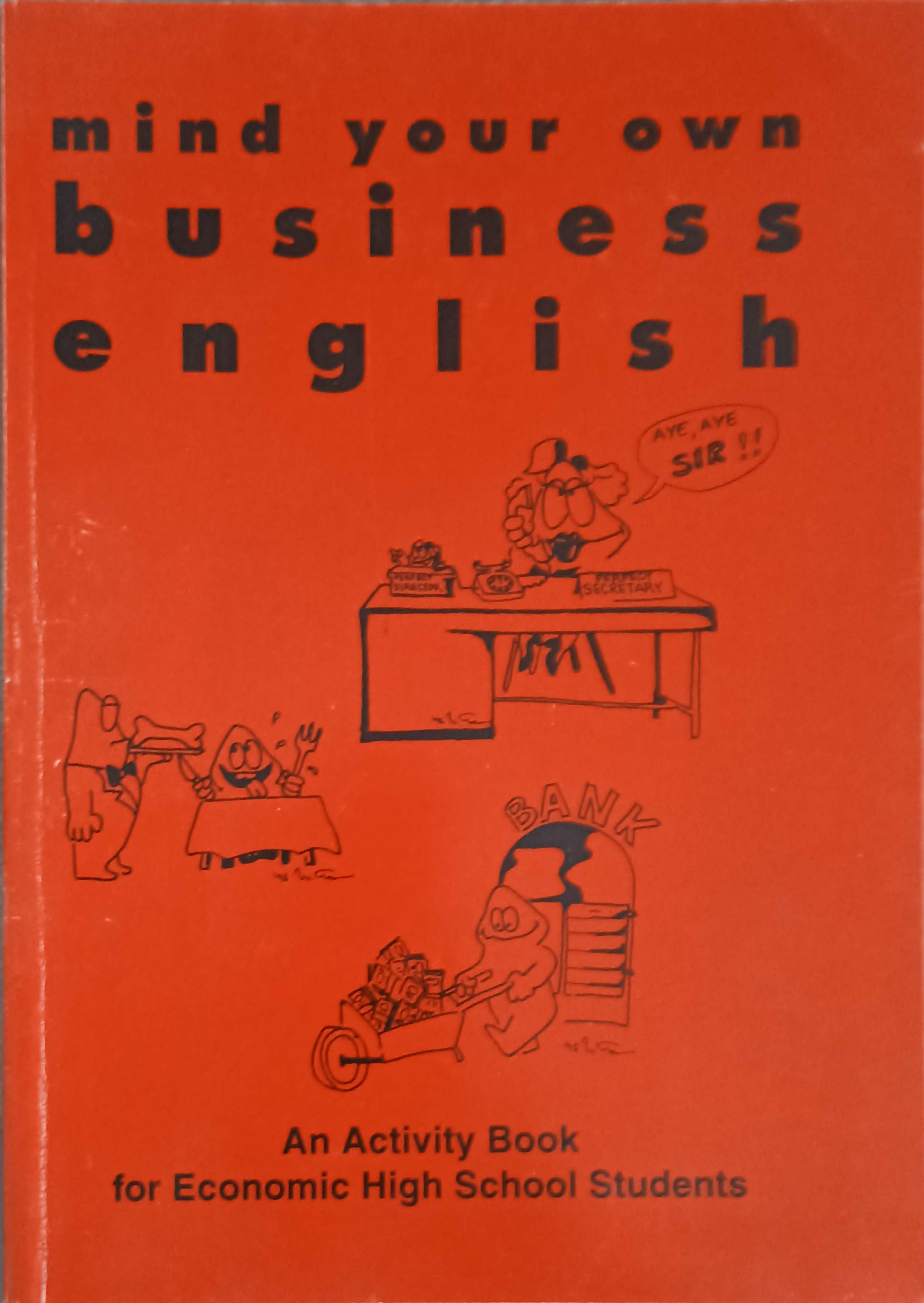 Vezi detalii pentru Mind Your Own. Business English