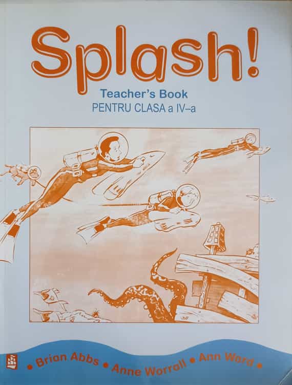 Splash! teacher's book pentru clasa a iv-a