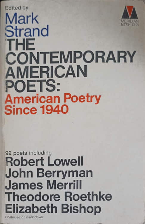 The Contemporary American Poets: American Poetry Since 1940