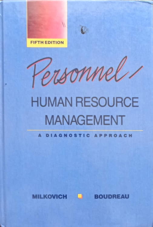 Personnel. Human Resource Management. A Diagnostic Approach