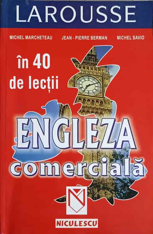 Engleza Comerciala In 40 De Lectii