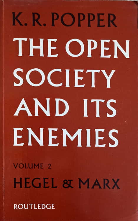 The Open Society And Its Enemies Vol.2 Hegel & Marx