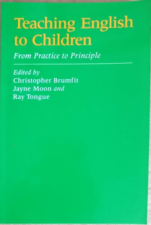 Teaching English To Children, From Practice To Principle