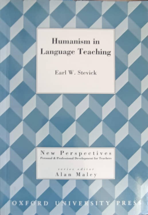 Humanism In Language Teaching, A Critical Perspective