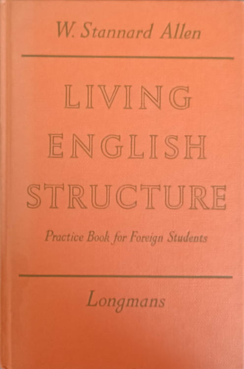 Living English Structure. Practice Book For Foreign Students. Key To The Exercices