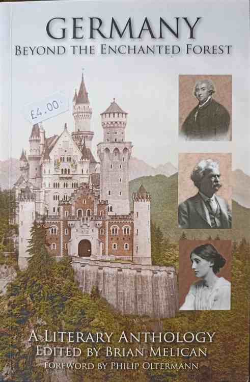 Germany Beyond The Enchanted Forest. A Literary Antology