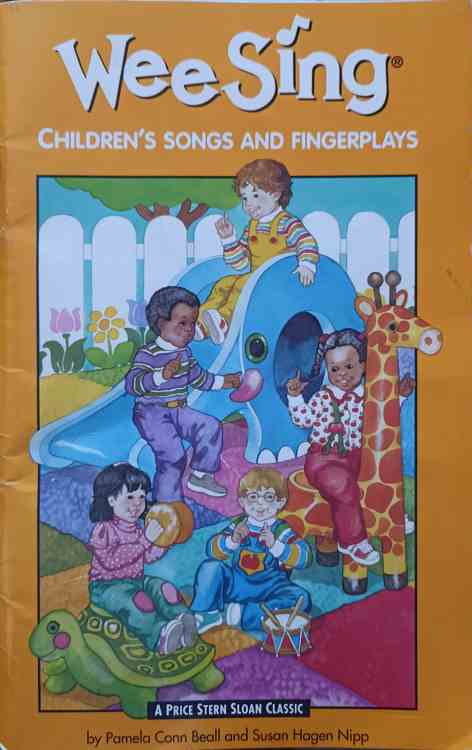 Wee sing. children's songs and fingerplays