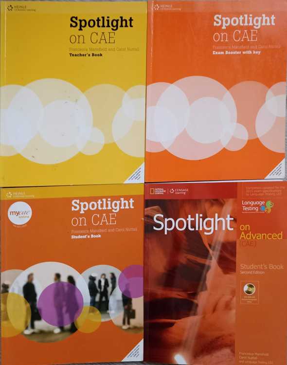Spotlight on cae vol.1-4 teacher's book. exam booster with key. student's book. spotlight on advanced (cae) - student's book