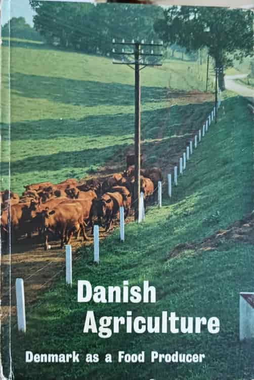 Vezi detalii pentru Danish Agriculture. Denmark As A Food Producer