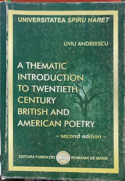 A Thematic Introduction To Twentieth-century British And American Poetry