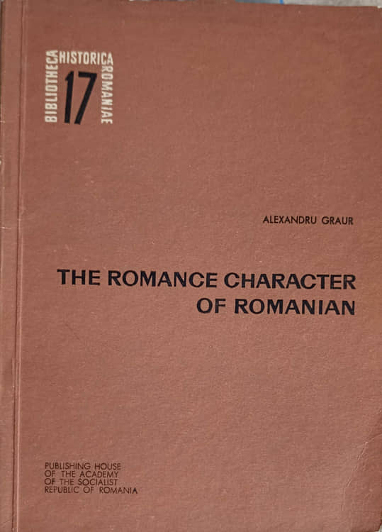 The Romance Character Of Romanian